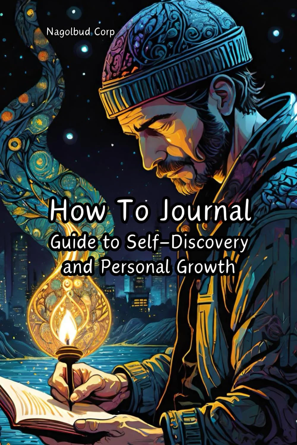 How To Journal Guide to Self-Discovery and Personal Growth